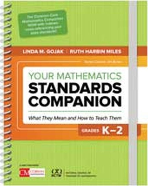 Book cover of: Your Mathematics Standards Companion, Grades K-2. By: Linda M. Gojak