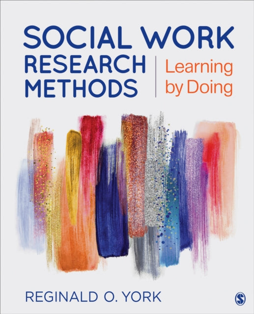 Book cover of: Social Work Research Methods. By: Reginald O. York