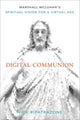 Book cover of: Digital Communion. By: Nick Ripatrazone