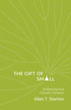 Book cover of: Gift of Small. By: Allen T. Stanton