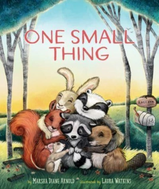Book cover of: One Small Thing. By: Marsha Diane Arnold