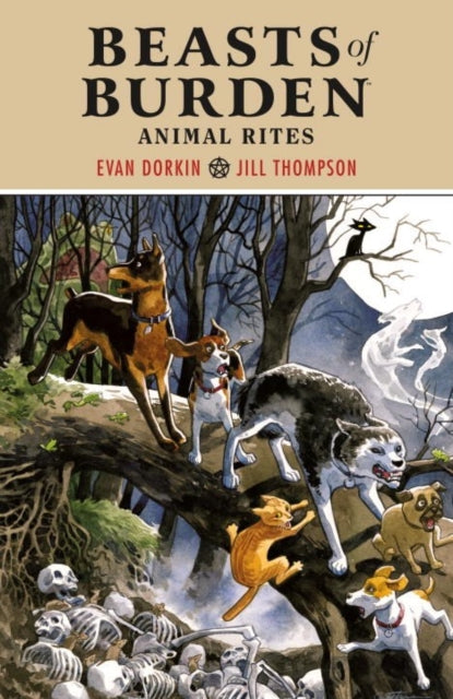 Book cover of: Beasts of Burden: Animal Rites. By: Evan Dorkin