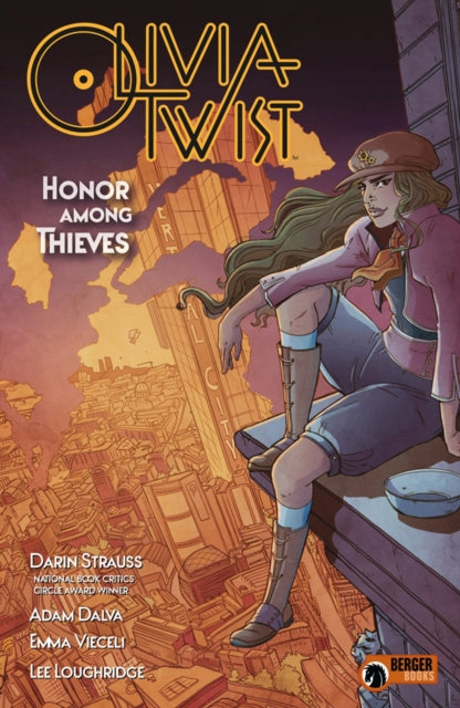 Book cover of: Olivia Twist: Honor Among Thieves. By: Darin Strauss