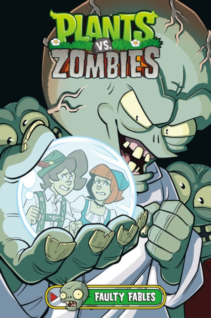 Book cover of: Plants vs. Zombies Volume 20: Faulty Fables. By: Paul Tobin