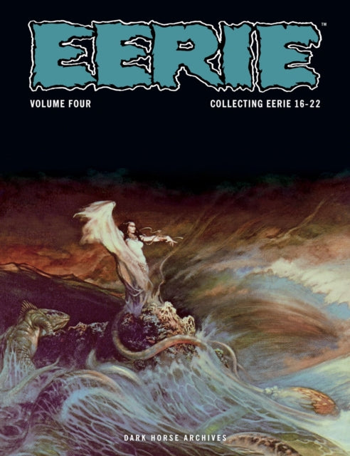 Book cover of: Eerie Archives Volume 4. By: Bill Parente