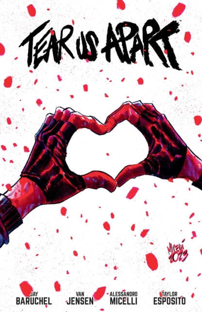 Book cover of: Tear Us Apart. By: Van Jensen