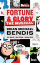 Book cover of: Fortune and Glory: The Musical. By: Brian Michael Bendis