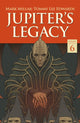 Jupiter's Legacy Volume 6: Finale 9781506744841 Mark Millar