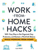 Book cover of: Work-from-Home Hacks. By: Aja Frost