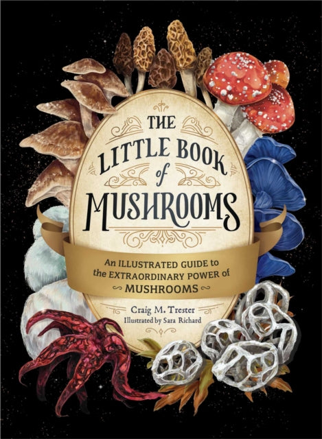 Book cover of: Little Book of Mushrooms. By: Sara Richard