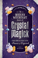 Book cover of: Modern Witchcraft Book of Crystal Magick. By: Judy Ann Nock