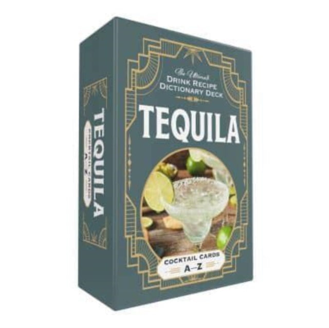 Book cover of: Tequila Cocktail Cards A–Z