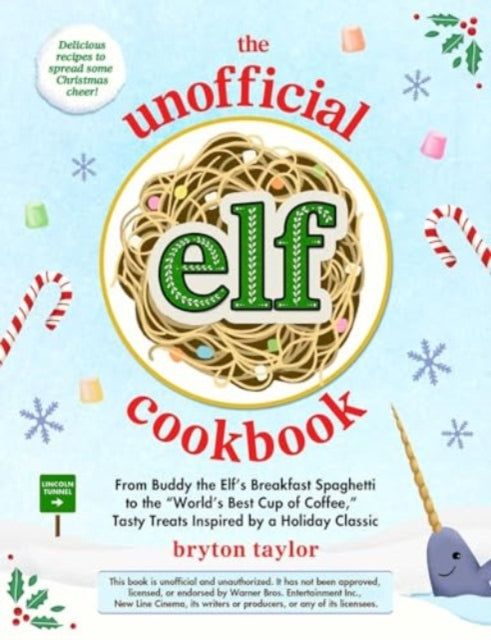 Book cover of: Unofficial Elf Cookbook