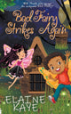 Book cover of: Bad Fairy Strikes Again