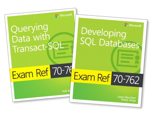 Book cover of: MCSA SQL Server 2016 Database Development Exam Ref 2-pack. By: Itzik Ben-Gan