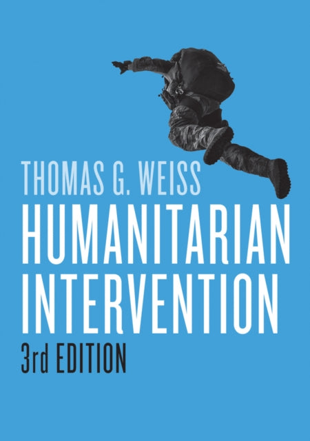 Book cover of: Humanitarian Intervention. By: Thomas G. Weiss
