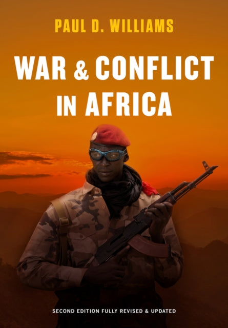 Book cover of: War and Conflict in Africa. By: Paul D. Williams