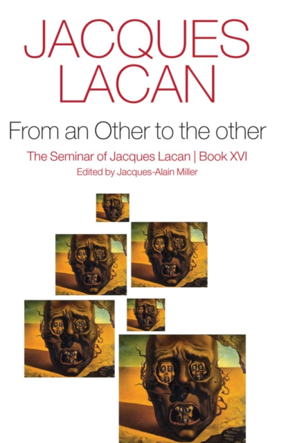Book cover of: From an Other to the other, Book XVI. By: J. Lacan