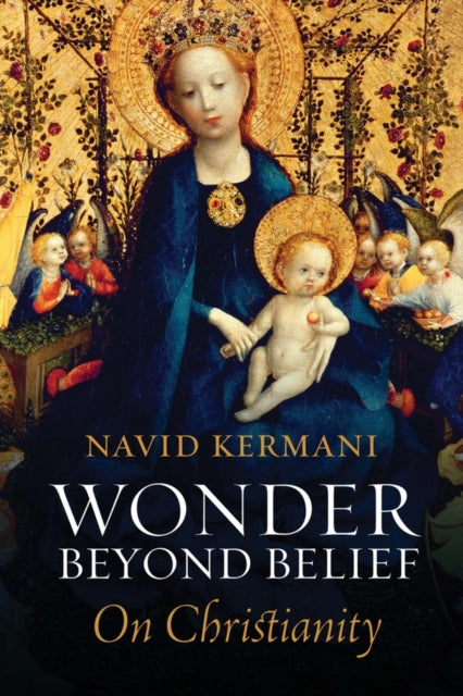 Book cover of: Wonder Beyond Belief. By: Navid Kermani