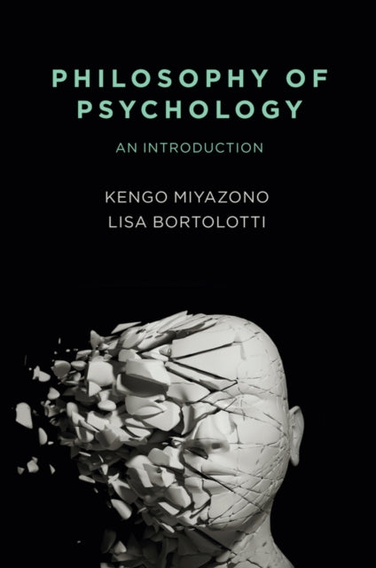 Book cover of: Philosophy of Psychology. By: Kengo Miyazono