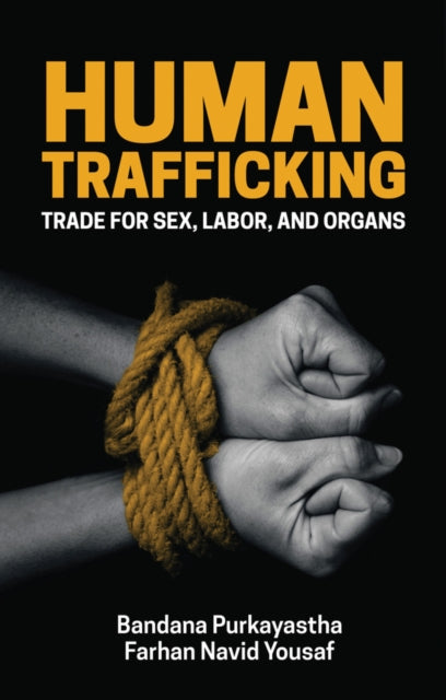 Book cover of: Human Trafficking. By: Bandana Purkayastha