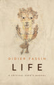 Book cover of: Life. By: Didier Fassin