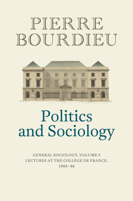 Book cover of: Politics and Sociology. By: Peter Collier