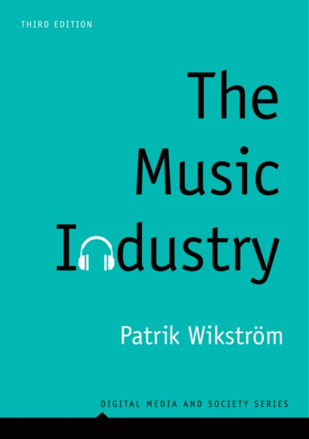 Book cover of: Music Industry. By: Patrik Wikstrom