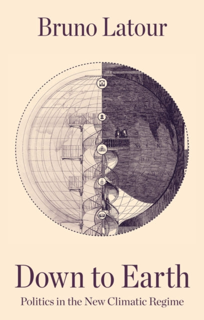 Book cover of: Down to Earth. By: Bruno Latour