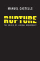 Book cover of: Rupture. By: Manuel Castells