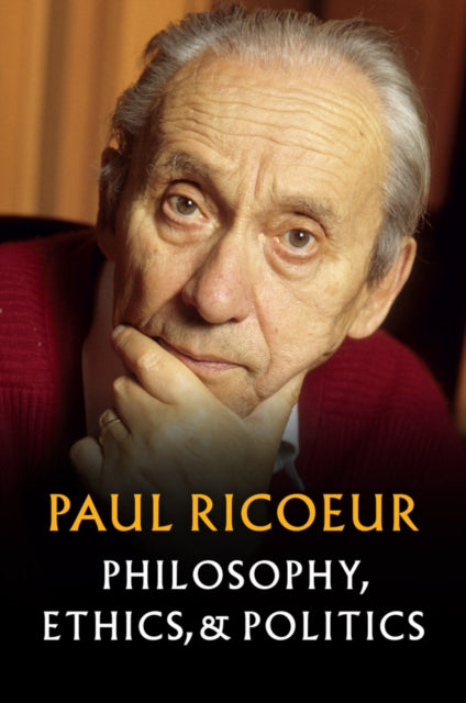 Book cover of: Philosophy, Ethics, and Politics. By: Paul Ricoeur