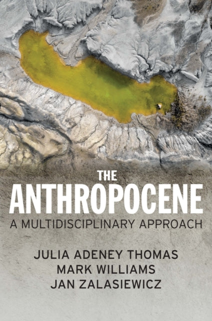 Book cover of: Anthropocene. By: Julia Adeney Thomas