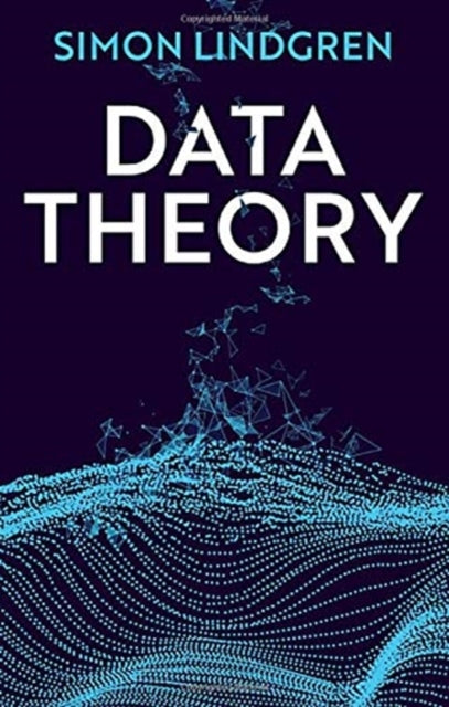 Book cover of: Data Theory. By: Simon Lindgren