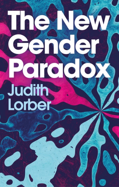 Book cover of: New Gender Paradox. By: Judith Lorber