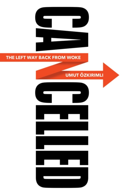 Book cover of: Cancelled. By: Umut Özkirimli