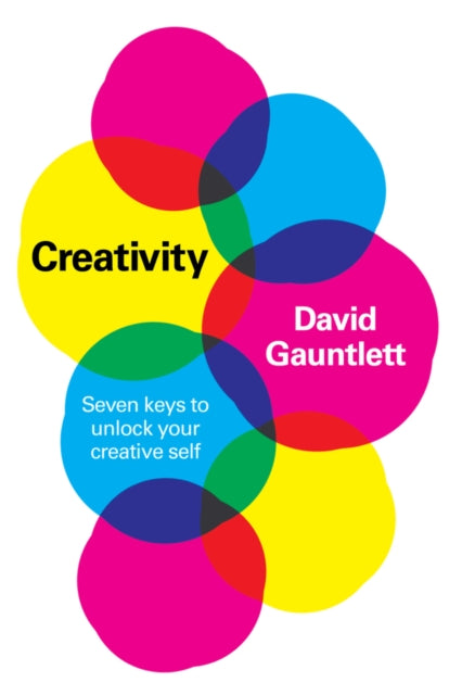 Book cover of: Creativity. By: David Gauntlett