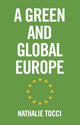 Book cover of: Green and Global Europe. By: Nathalie Tocci
