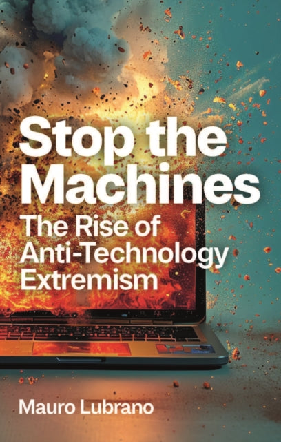 Book cover of: Stop the Machines. By: Mauro Lubrano