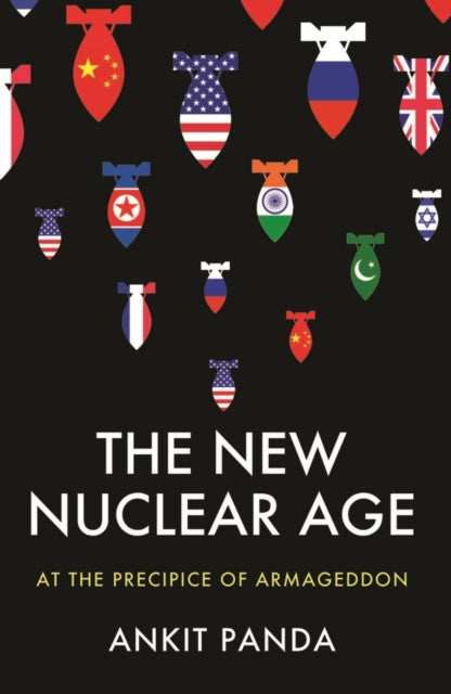 Book cover of: New Nuclear Age. By: Ankit Panda