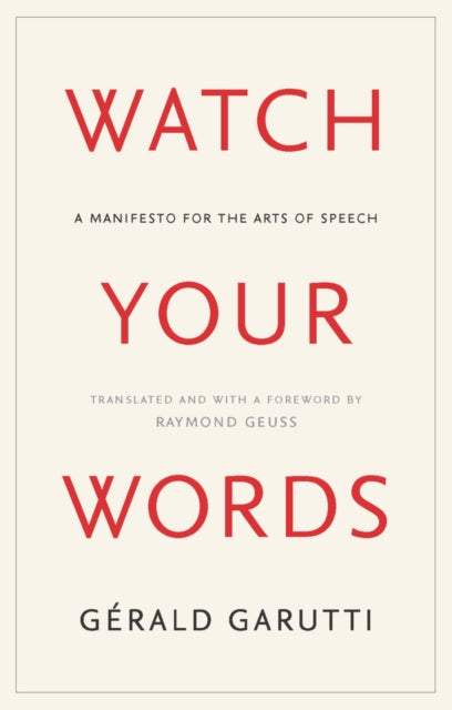 Book cover of: Watch Your Words. By: Gerald Garutti