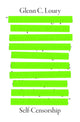 Self-Censorship 9781509567409 Glenn C. Loury