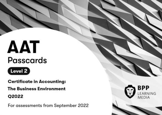 Book cover of: AAT The Business Environment. By: BPP Learning Media