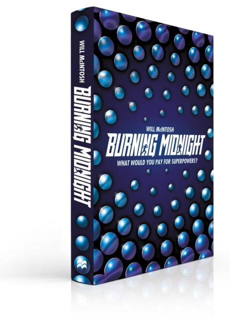 Book cover of: Burning Midnight. By: Will McIntosh