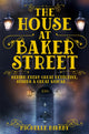 Book cover of: House at Baker Street. By: Michelle Birkby