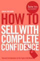 Book cover of: How To Sell With Complete Confidence. By: Gavin Presman