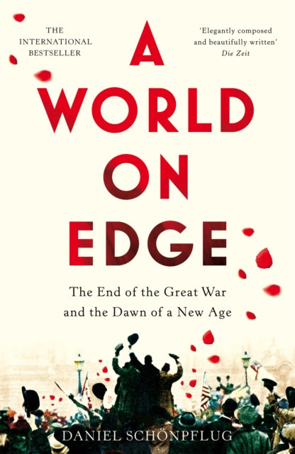 Book cover of: A World on Edge. By: Daniel Schönpflug
