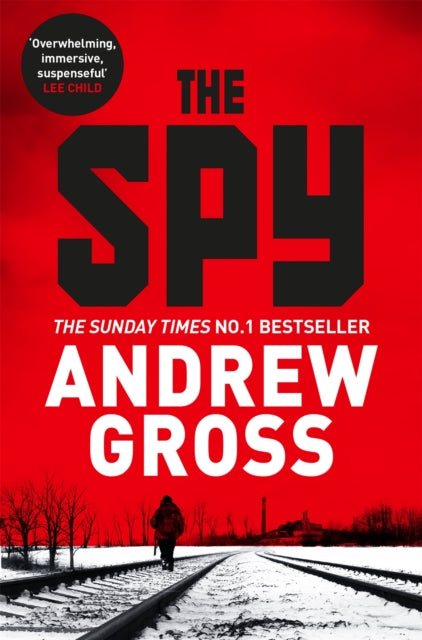 Book cover of: Spy. By: Andrew Gross