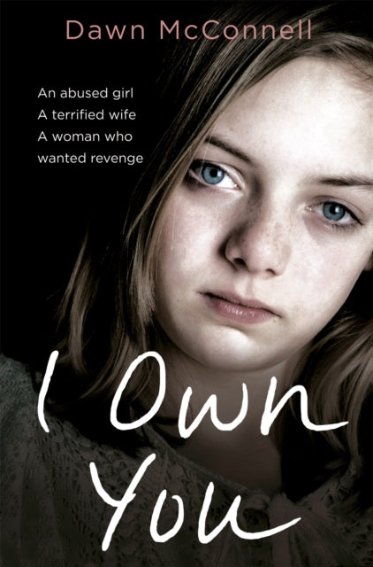 Book cover of: I Own You. By: Dawn McConnell
