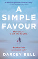 Book cover of: Simple Favour. By: Darcey Bell