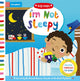 I'm Not Sleepy, Helping Toddlers To Sleep 9781509836291 Marion Cocklico